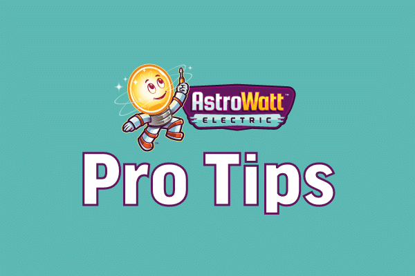 Astrowatt Pro Tips